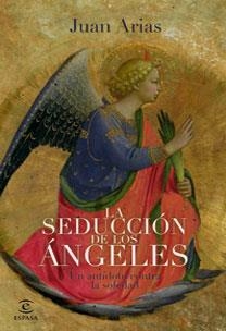 SEDUCCION DE LOS ANGELES, LA | 9788467030693 | ARIAS, JUAN | Llibreria Aqualata | Comprar llibres en català i castellà online | Comprar llibres Igualada