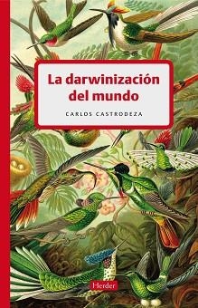 DARWINIZACION DEL MUNDO | 9788425425806 | CASTRODEZA, CARLOS | Llibreria Aqualata | Comprar llibres en català i castellà online | Comprar llibres Igualada