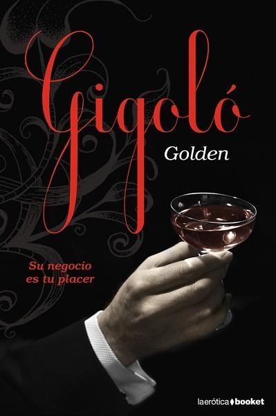 GIGOLO (BOOKET EROTICA) | 9788408084693 | GOLDEN | Llibreria Aqualata | Comprar llibres en català i castellà online | Comprar llibres Igualada