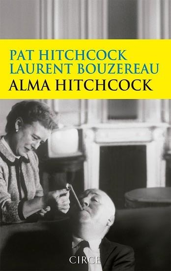 ALMA HITCHCOCK | 9788477652700 | HITCHCOCK, PAT / BOUZEREAU, LAURENT | Llibreria Aqualata | Comprar llibres en català i castellà online | Comprar llibres Igualada