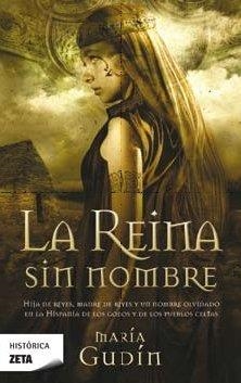 REINA SIN NOMBRE. LA (ZETA HISTORICA 17) | 9788498721843 | GUDIN, MARIA | Llibreria Aqualata | Comprar llibres en català i castellà online | Comprar llibres Igualada