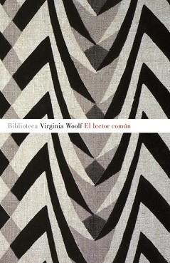 LECTOR COMUN, EL (BIBLIOTECA VIRGINIA WOOLF) | 9788426416995 | WOOLF, VIRGINIA | Llibreria Aqualata | Comprar llibres en català i castellà online | Comprar llibres Igualada