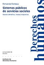 SISTEMAS PUBLICOS DE SERVICIOS SOCIALES | 9788498301489 | FANTOVA, FERNANDO | Llibreria Aqualata | Comprar llibres en català i castellà online | Comprar llibres Igualada