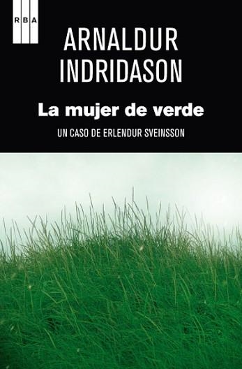 MUJER DE VERDE, LA (NEGRA 12) | 9788498672633 | INDRIDASON, ARNALDUR | Llibreria Aqualata | Comprar llibres en català i castellà online | Comprar llibres Igualada