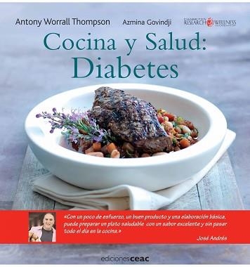 COCINA Y SALUD: DIABETES | 9788432919282 | WORRALL THOMPSON, ANTONY | Llibreria Aqualata | Comprar llibres en català i castellà online | Comprar llibres Igualada