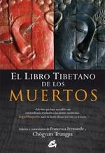 LIBRO TIBETANO DE LOS MUERTOS, EL | 9788484452249 | CHÖGYAM TRUNGPA/FREMANTLE, FRANCESCA | Llibreria Aqualata | Comprar llibres en català i castellà online | Comprar llibres Igualada