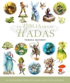 BIBLIA DE LAS HADAS, LA | 9788484452201 | MOOREY, TERESA | Llibreria Aqualata | Comprar llibres en català i castellà online | Comprar llibres Igualada