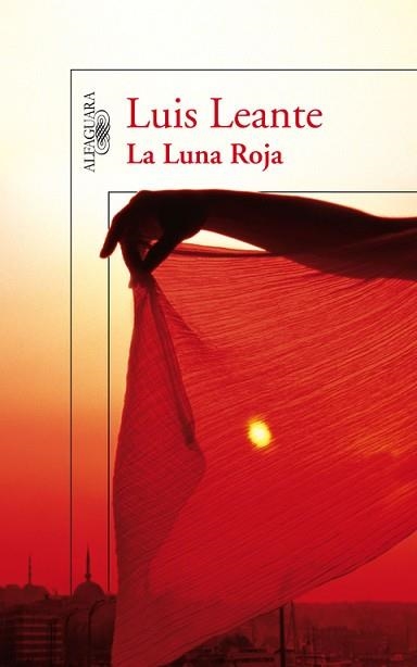 LUNA ROJA, LA | 9788420474793 | LEANTE CHACON, LUIS RAMON | Llibreria Aqualata | Comprar llibres en català i castellà online | Comprar llibres Igualada