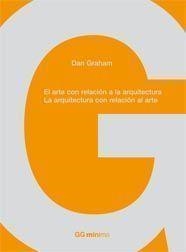 ARTE CON RELACION A LA ARQUITECTURA, EL (MINIMA) | 9788425222801 | GRAHAM, DAN | Llibreria Aqualata | Comprar llibres en català i castellà online | Comprar llibres Igualada