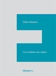 MODELOS SON REALES, LOS (MINIMA) | 9788425222795 | ELIASSON, OLAFUR | Llibreria Aqualata | Comprar llibres en català i castellà online | Comprar llibres Igualada