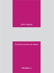 CONSTRUCCIONES DE DIARIO (MINIMA) | 9788425222788 | HEJDUK, JOHN | Llibreria Aqualata | Comprar llibres en català i castellà online | Comprar llibres Igualada