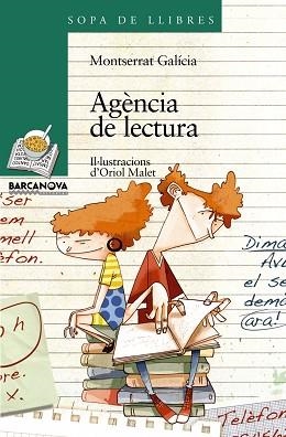 AGENCIA DE LECTURA (SOPA DE LLIBRES VERD 158) | 9788448924751 | GALICIA GORRITZ, MONTSERRAT | Llibreria Aqualata | Comprar libros en catalán y castellano online | Comprar libros Igualada