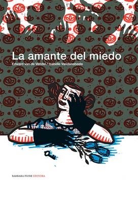 AMANTE DEL MIEDO, LA | 9788493677817 | VAN DE VENDEL | Llibreria Aqualata | Comprar llibres en català i castellà online | Comprar llibres Igualada