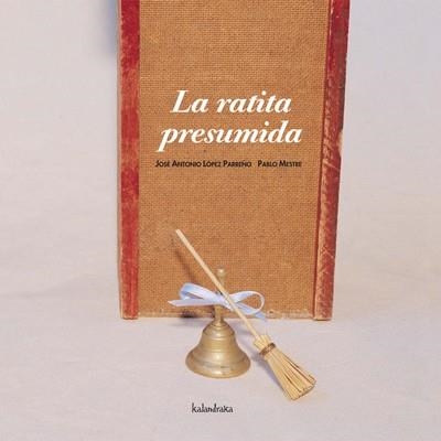 RATITA PRESUMIDA, LA | 9788484641544 | Llibreria Aqualata | Comprar llibres en català i castellà online | Comprar llibres Igualada