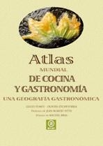 ATLAS MUNDIAL DE COCINA Y GASTRONOMIA (AKAL 14) | 9788446024194 | FUMEY,GILLES/ETCHEVERRIA,OLIVIER | Llibreria Aqualata | Comprar llibres en català i castellà online | Comprar llibres Igualada