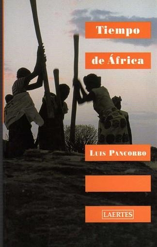 TIEMPO DE AFRICA (NAN SHAN 59) | 9788475844381 | PANCORBO, LUIS | Llibreria Aqualata | Comprar llibres en català i castellà online | Comprar llibres Igualada