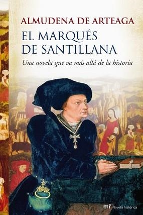 MARQUES DE SANTILLANA, EL | 9788427035188 | DE ARTEAGA, ALMUDENA | Llibreria Aqualata | Comprar llibres en català i castellà online | Comprar llibres Igualada