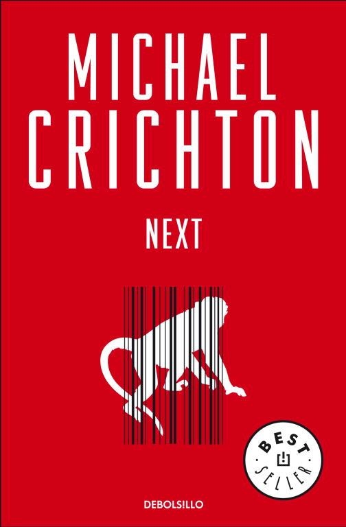 NEXT (BEST SELLER 202-19) | 9788483469101 | CRICHTON, MICHAEL | Llibreria Aqualata | Comprar libros en catalán y castellano online | Comprar libros Igualada