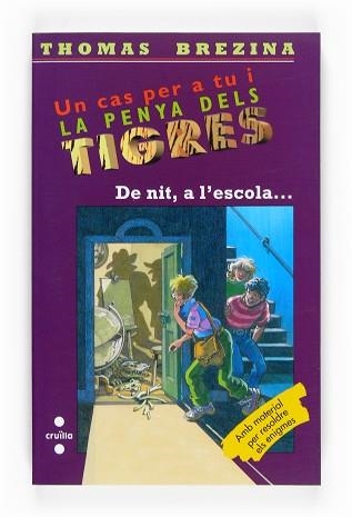 DE NIT A L'ESCOLA (TIGRES 40) | 9788466121941 | BRENZINA, THOMAS | Llibreria Aqualata | Comprar llibres en català i castellà online | Comprar llibres Igualada