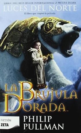 BRUJULA DORADA, LA (MATERIA OSCURA I) - FICCION ZETA 31 | 9788498721966 | PULLMAN, PHILIP | Llibreria Aqualata | Comprar llibres en català i castellà online | Comprar llibres Igualada