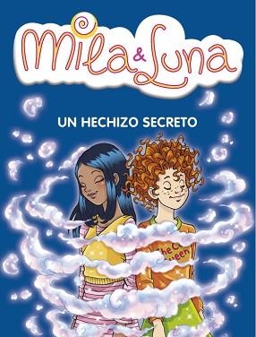 MILA Y LUNA 2. UN HECHIZO SECRETO | 9788484414988 | BAT, PRUNELLA | Llibreria Aqualata | Comprar llibres en català i castellà online | Comprar llibres Igualada