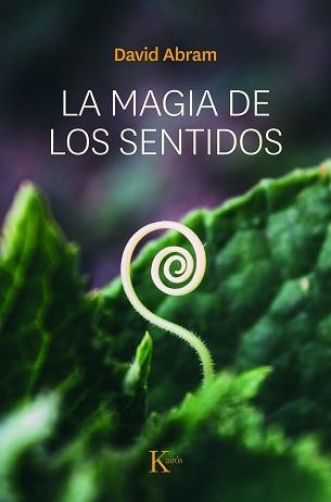 MAGIA DE LOS SENTIDOS, LA (ENSAYO) | 9788472454712 | ABRAM, DAVID | Llibreria Aqualata | Comprar llibres en català i castellà online | Comprar llibres Igualada