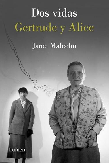 DOS VIDAS. GERTRUDE Y ALICE | 9788426417060 | MALCOLM, JANET | Llibreria Aqualata | Comprar llibres en català i castellà online | Comprar llibres Igualada