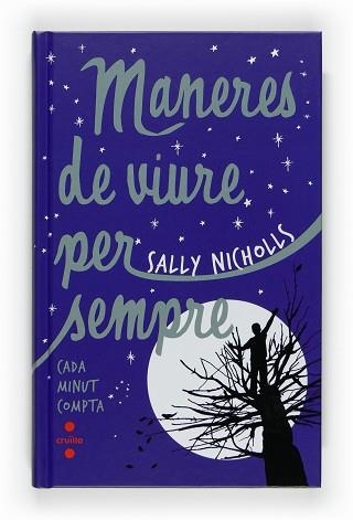 MANERES DE VIURE PER SEMPRE | 9788466123389 | NICHOLLS, SALLY | Llibreria Aqualata | Comprar llibres en català i castellà online | Comprar llibres Igualada