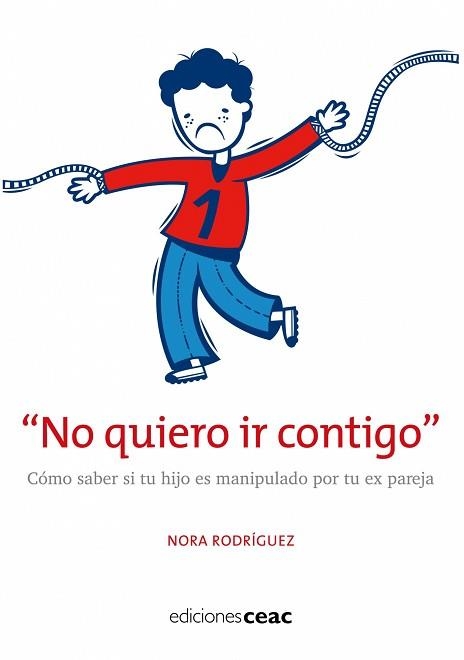 NO QUIERO IR CONTIGO. COMO SABER SI TU HIJJO ESTA SIENDO MAN | 9788432919954 | RODRIGUEZ, NORA | Llibreria Aqualata | Comprar llibres en català i castellà online | Comprar llibres Igualada