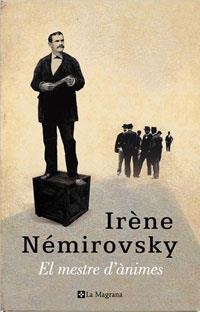 MESTRE D'ANIMES, EL (ALES ESTESES 266) | 9788498672718 | NEMIROVSKY, IRENE (1903-1942) | Llibreria Aqualata | Comprar llibres en català i castellà online | Comprar llibres Igualada