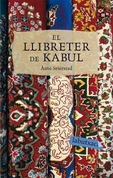 LLIBRETER DE KABUL, EL (LABUTXACA) | 9788492549504 | SEIRSTAD, ASNE | Llibreria Aqualata | Comprar llibres en català i castellà online | Comprar llibres Igualada