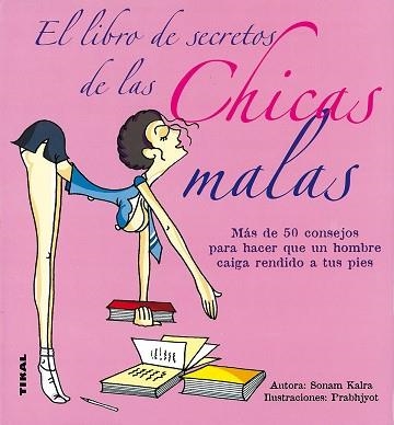 LIBRO SECRETO DE LAS CHICAS MALAS, EL | 9788430569953 | KALRA, SONAM | Llibreria Aqualata | Comprar llibres en català i castellà online | Comprar llibres Igualada