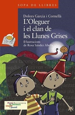 OLEGUER I EL CLAN DE LES LLUNES T (SOPA LLIBRES TARONJA 164) | 9788448924553 | GARCIA I CORNELLA, DOLORS / SANCHEZ, ROSA (IL·LUST | Llibreria Aqualata | Comprar llibres en català i castellà online | Comprar llibres Igualada