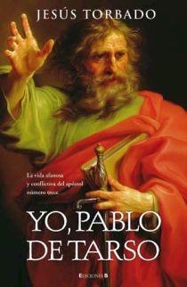 YO, PABLO DE TARSO | 9788466632904 | TORBADO, JESUS | Llibreria Aqualata | Comprar llibres en català i castellà online | Comprar llibres Igualada