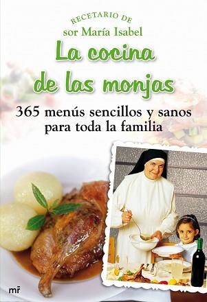 COCINA DE LAS MONJAS, LAS | 9788427035348 | SOR MARIA ISABEL | Llibreria Aqualata | Comprar llibres en català i castellà online | Comprar llibres Igualada