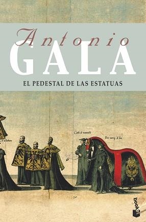 PEDESTAL DE LA ESTATUAS, EL (BOOKET 5001/11) | 9788408085836 | GALA, ANTONIO | Llibreria Aqualata | Comprar libros en catalán y castellano online | Comprar libros Igualada