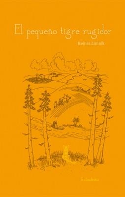 PEQUEÑO TIGRE RUGIDOR, EL | 9788496388956 | ZIMNIK, REINER | Llibreria Aqualata | Comprar libros en catalán y castellano online | Comprar libros Igualada