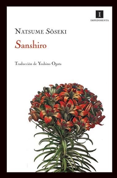 SANSHIRO (IMPEDIMENTA) | 9788493711009 | SOSEKI, NATSUME | Llibreria Aqualata | Comprar libros en catalán y castellano online | Comprar libros Igualada