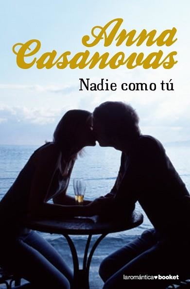 NADIE COMO TU (BOOKET 13-1) | 9788408085935 | CASANOVAS, ANNA | Llibreria Aqualata | Comprar llibres en català i castellà online | Comprar llibres Igualada