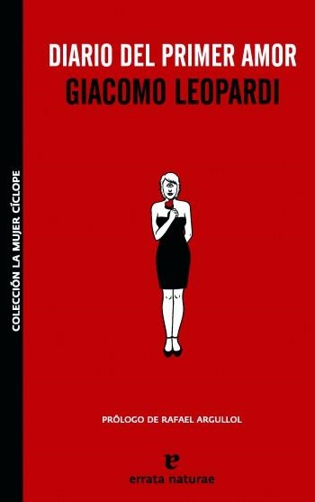 DIARIO DEL PRIMER AMOR (MUJER CICLOPE) | 9788493637491 | LEOPARDI, GIACOMO | Llibreria Aqualata | Comprar llibres en català i castellà online | Comprar llibres Igualada