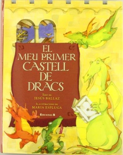 MEU PRIMER CASTELL DE DRACS, EL (DESPLEGABLE 3D) | 9788466641005 | BALLAZ, JESUS/ESPLUGA, MARIA (ILUST) | Llibreria Aqualata | Comprar llibres en català i castellà online | Comprar llibres Igualada