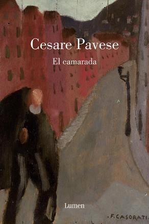 CAMARADA, EL | 9788426416742 | PAVESE, CESARE | Llibreria Aqualata | Comprar libros en catalán y castellano online | Comprar libros Igualada