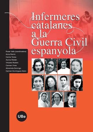 INFERMERES CATALANES A LA GUERRA CIVIL ESPANYOLA | 9788447532728 | Llibreria Aqualata | Comprar llibres en català i castellà online | Comprar llibres Igualada