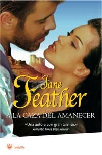 A LA CAZA DEL AMANECER (ROMANTICA BOLSILLO) | 9788498675139 | FEATHER, JANE | Llibreria Aqualata | Comprar llibres en català i castellà online | Comprar llibres Igualada