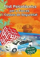 TEST PSICOTECNICS PER A FORCES I COSSOS DE SEGURETAT ED. 09 | 9788467617368 | Llibreria Aqualata | Comprar llibres en català i castellà online | Comprar llibres Igualada