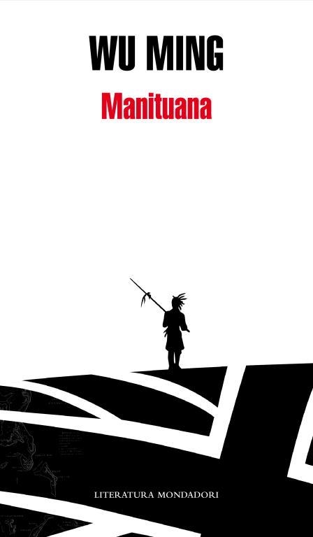 MANITUANA (LITERATURA MONDADORI 397) | 9788439721857 | MING, WU | Llibreria Aqualata | Comprar llibres en català i castellà online | Comprar llibres Igualada