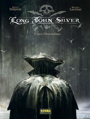 LONG JOHN SILVER 1. LADY VIVIAN HASTINGS | 9788498475739 | DORISON, XAVIER / LAUFFRAY, MATHIEU | Llibreria Aqualata | Comprar llibres en català i castellà online | Comprar llibres Igualada