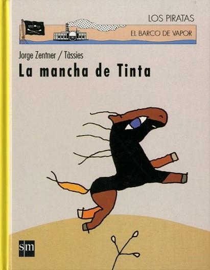 MANCHA DE TINTA, LA (LOS PIRATAS 53) | 9788434872745 | ZENTHER, JORGE | Llibreria Aqualata | Comprar llibres en català i castellà online | Comprar llibres Igualada