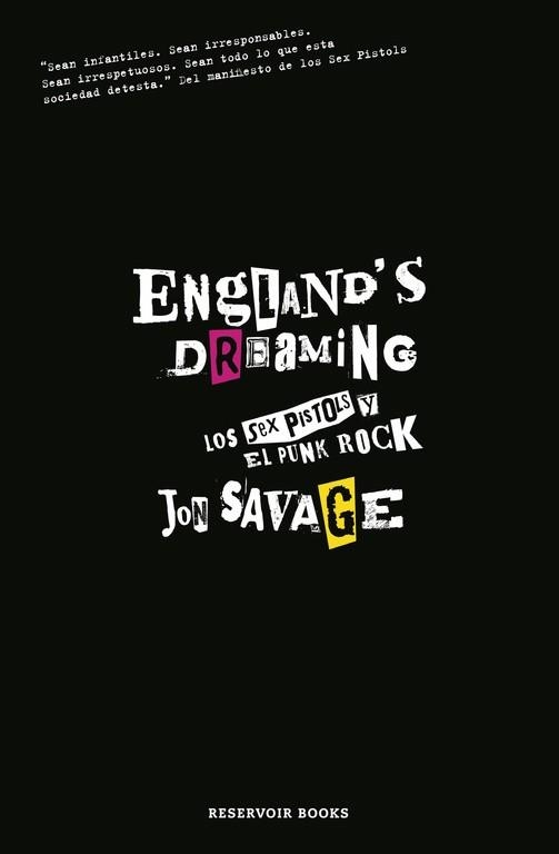 ENGLAND'S DREAMING. LOS SEX PISTOLS Y EL PUNK ROCK | 9788439721765 | SAVAGE, JON | Llibreria Aqualata | Comprar llibres en català i castellà online | Comprar llibres Igualada