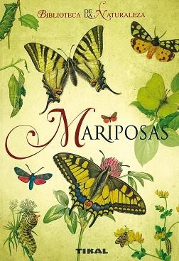 MARIPOSAS (BIBLIOTECA DE LA NATURALEZA) | 9788492678037 | Llibreria Aqualata | Comprar llibres en català i castellà online | Comprar llibres Igualada